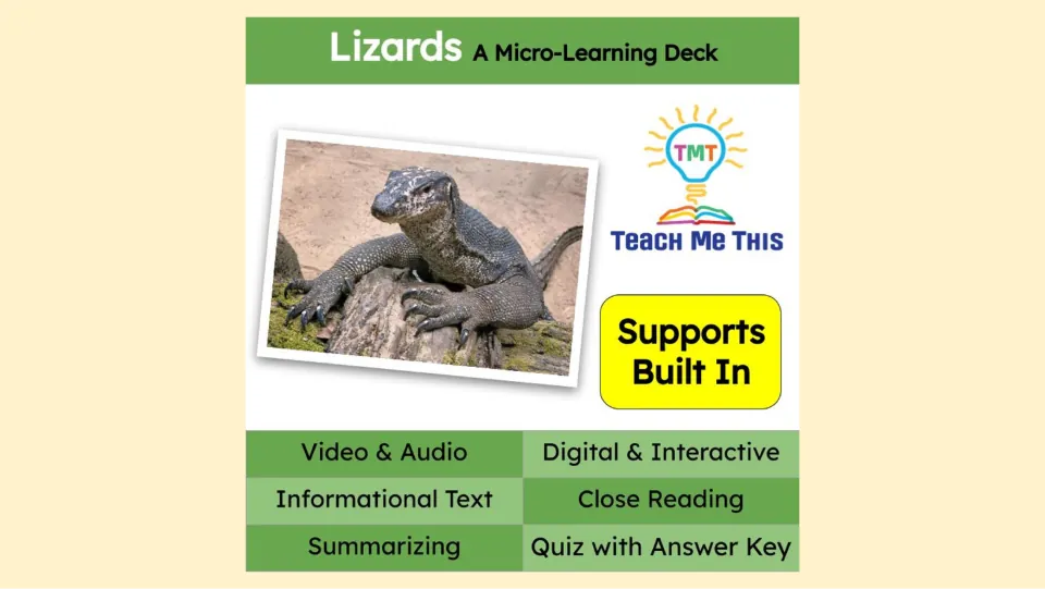Lizards micro-learning deck cover lists video, audio, informational text, close reading, and a quiz.