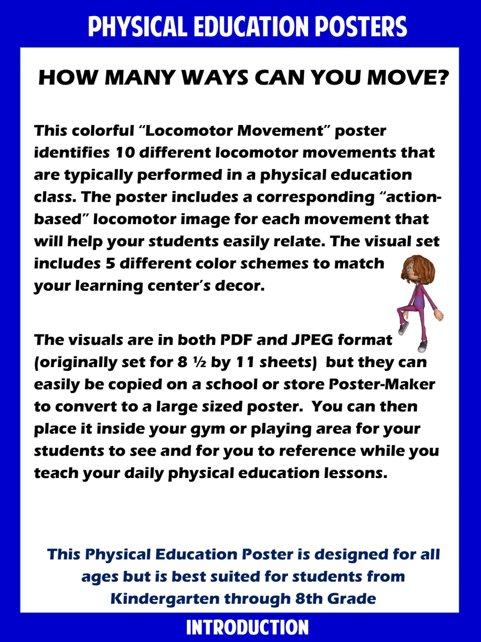 Introduction to the PE poster set: 10 locomotor movements with action images, 5 color schemes, PDF and JPEG formats