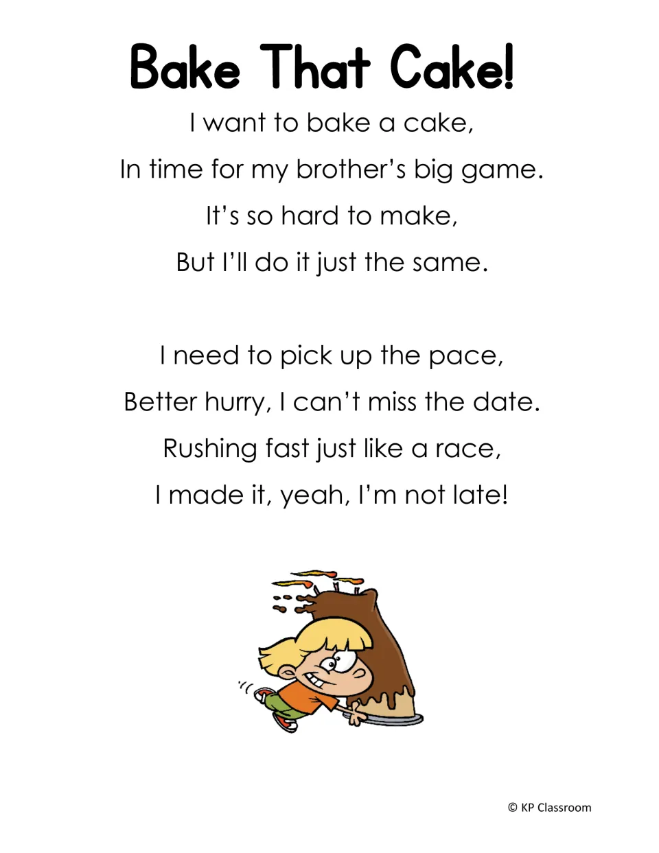 Bake That Cake! poem about baking a cake in time for a game, with long A words like bake, make, pace, date and race