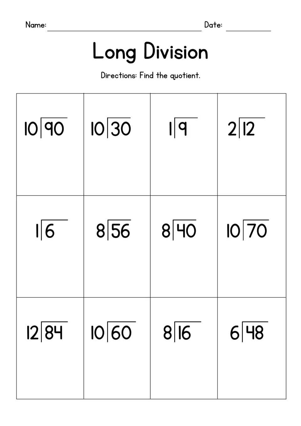 Long division facts: students find the quotient of 12 problems such as 90 ÷ 10, 56 ÷ 8, 84 ÷ 12 and 48 ÷ 6