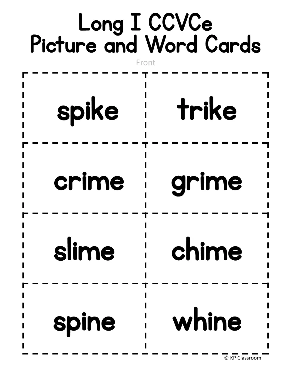 Next eight long I card fronts show spike, trike, crime, grime, slime, chime, spine, and whine for word practice.