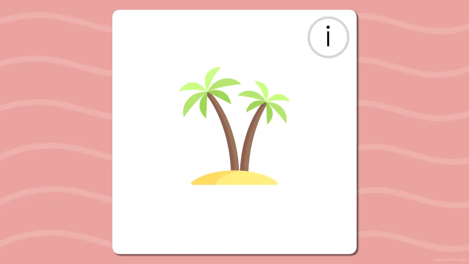 Long i flash card picturing two palm trees on a sandy island; students say its name and hear long i at the start