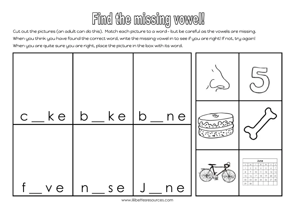 Find the missing vowel: students cut out pictures, fill in the vowel in c_ke, b_ke, b_ne, f_ve, n_se, J_ne and match them
