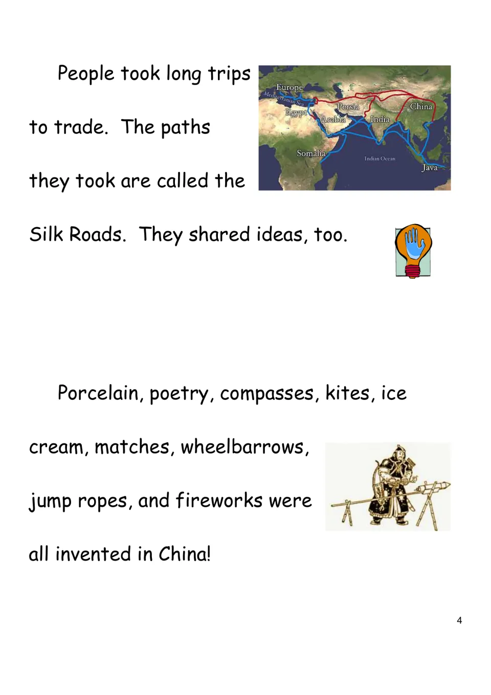 Silk Roads and inventions: students read a trade map from China to Europe and a list including kites and fireworks
