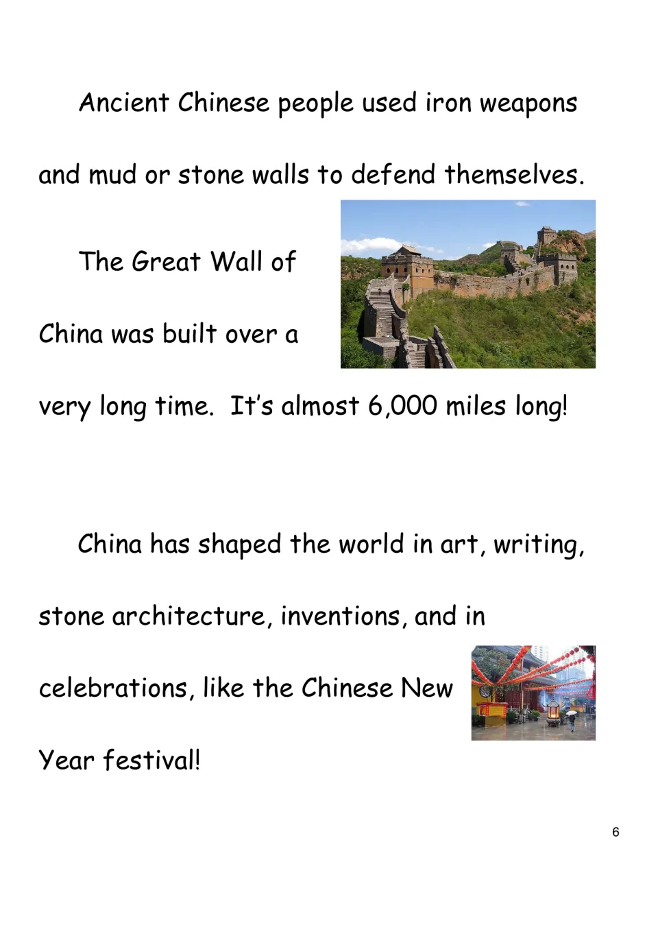 Defense and legacy: students read about iron weapons, the nearly 6,000-mile Great Wall and Chinese New Year