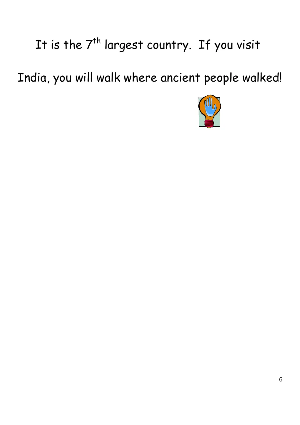 History eBook page 6 closes the reading by calling India the seventh-largest country and linking it to the past.