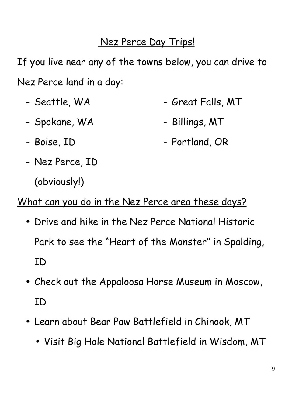 Nez Perce Day Trips: nearby towns in WA, ID, MT and OR, plus park, horse museum and battlefield sites to visit today