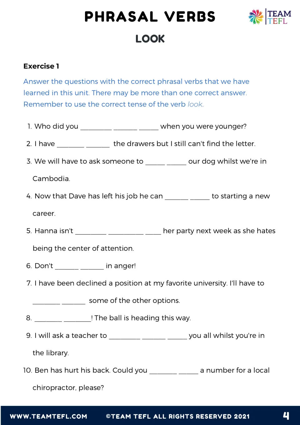 Exercise 1: students complete 10 gap-fill sentences with the correct look phrasal verb, using the right tense