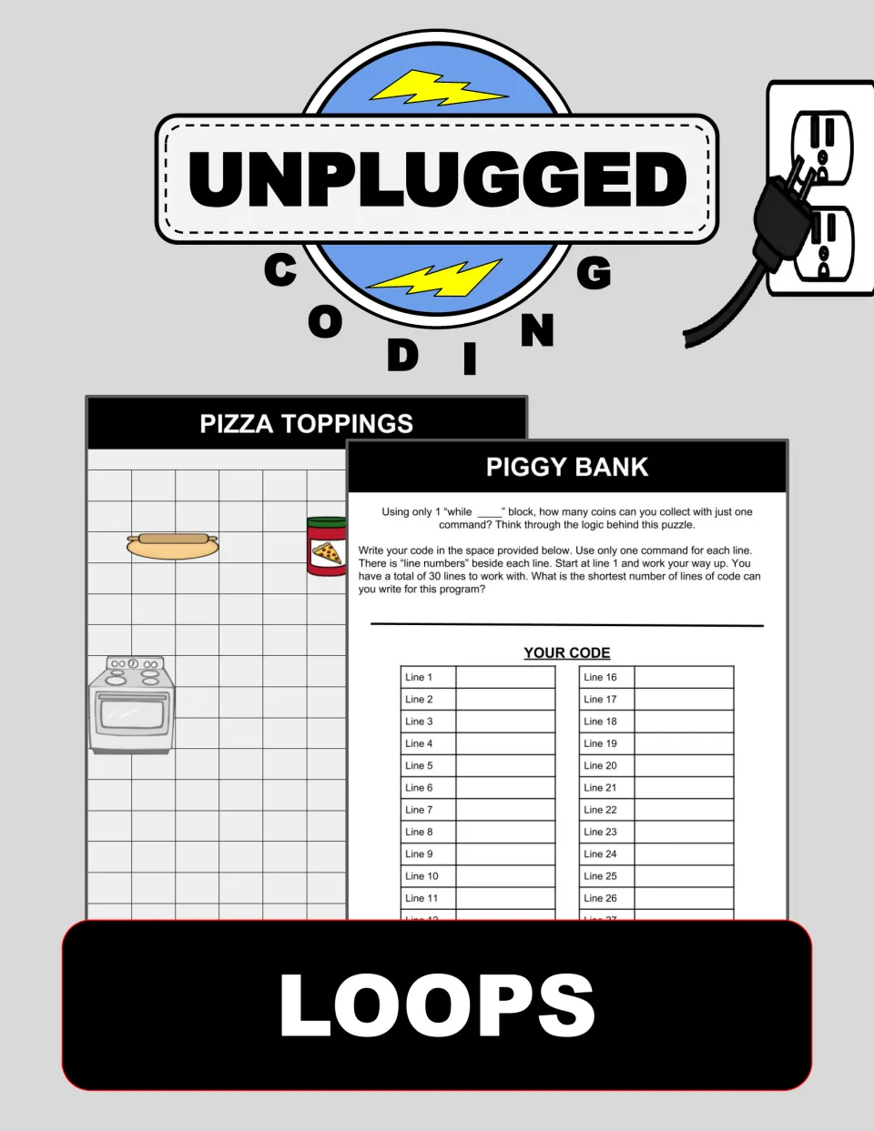 Cover of Loops (Unplugged Coding #5), featuring previews of the Pizza Toppings and Piggy Bank activities