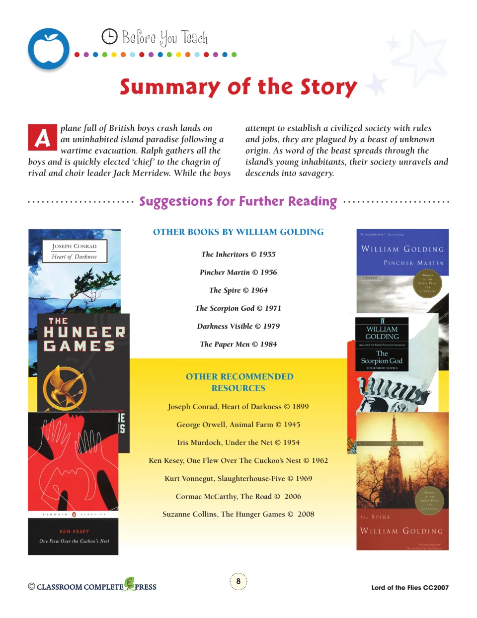 Story summary outlines the boys' island society and its collapse, followed by suggestions for further reading.