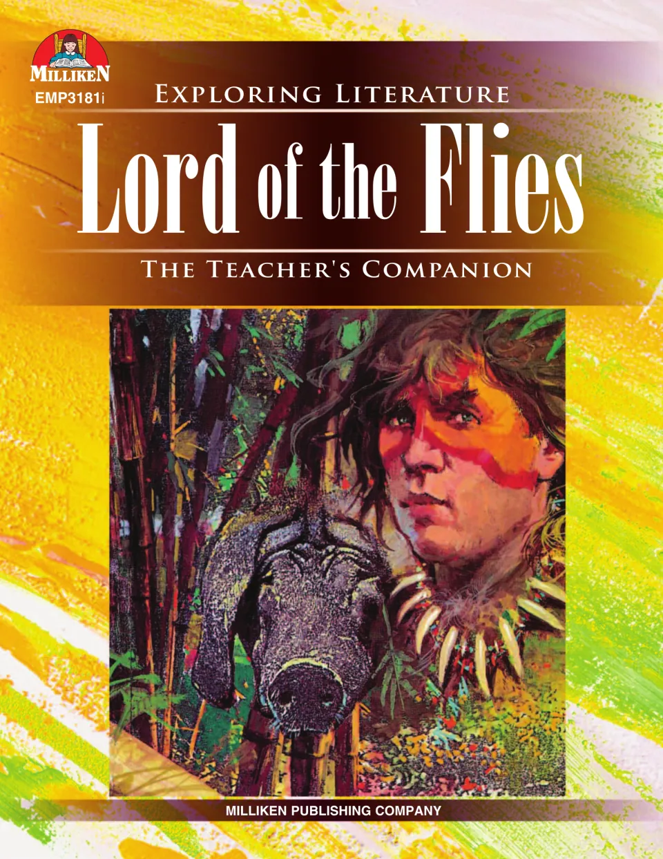 Cover of Milliken's Exploring Literature teacher's companion for Lord of the Flies, with a war-painted boy and a boar