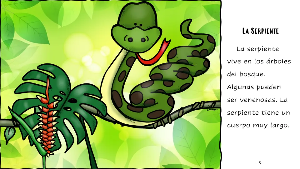 La Serpiente: students read in Spanish that the snake lives in trees, some can be venomous, and it has a very long body