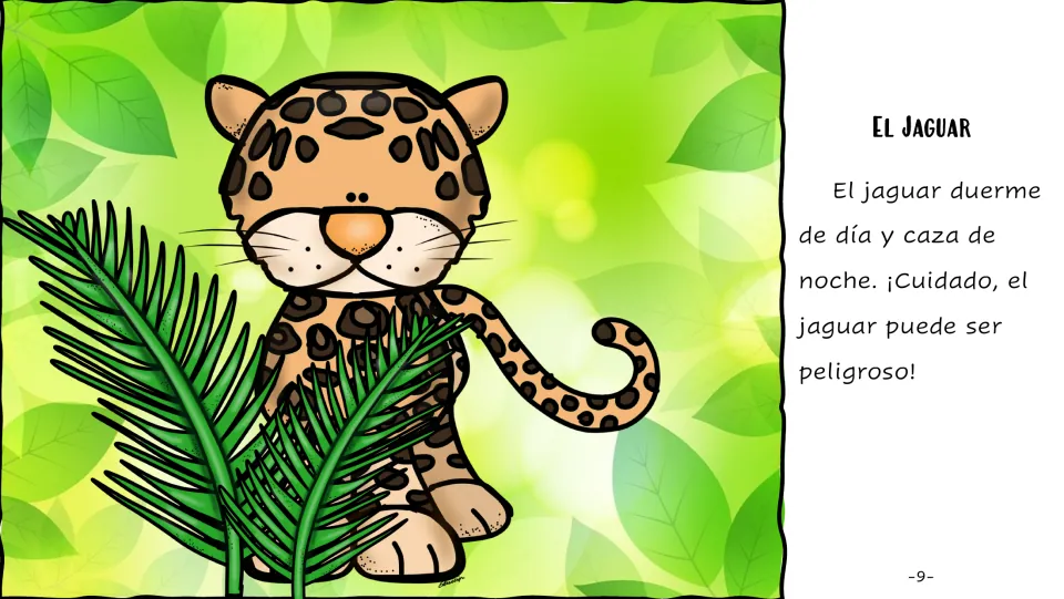 El Jaguar: students read in Spanish that the jaguar sleeps by day, hunts at night and can be dangerous