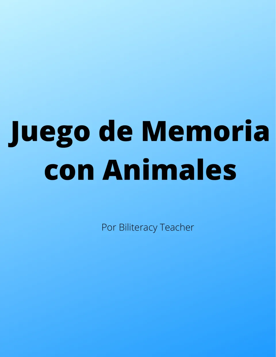 Cover of Juego de Memoria con Animales by Biliteracy Teacher, a Spanish animal picture and word memory card game
