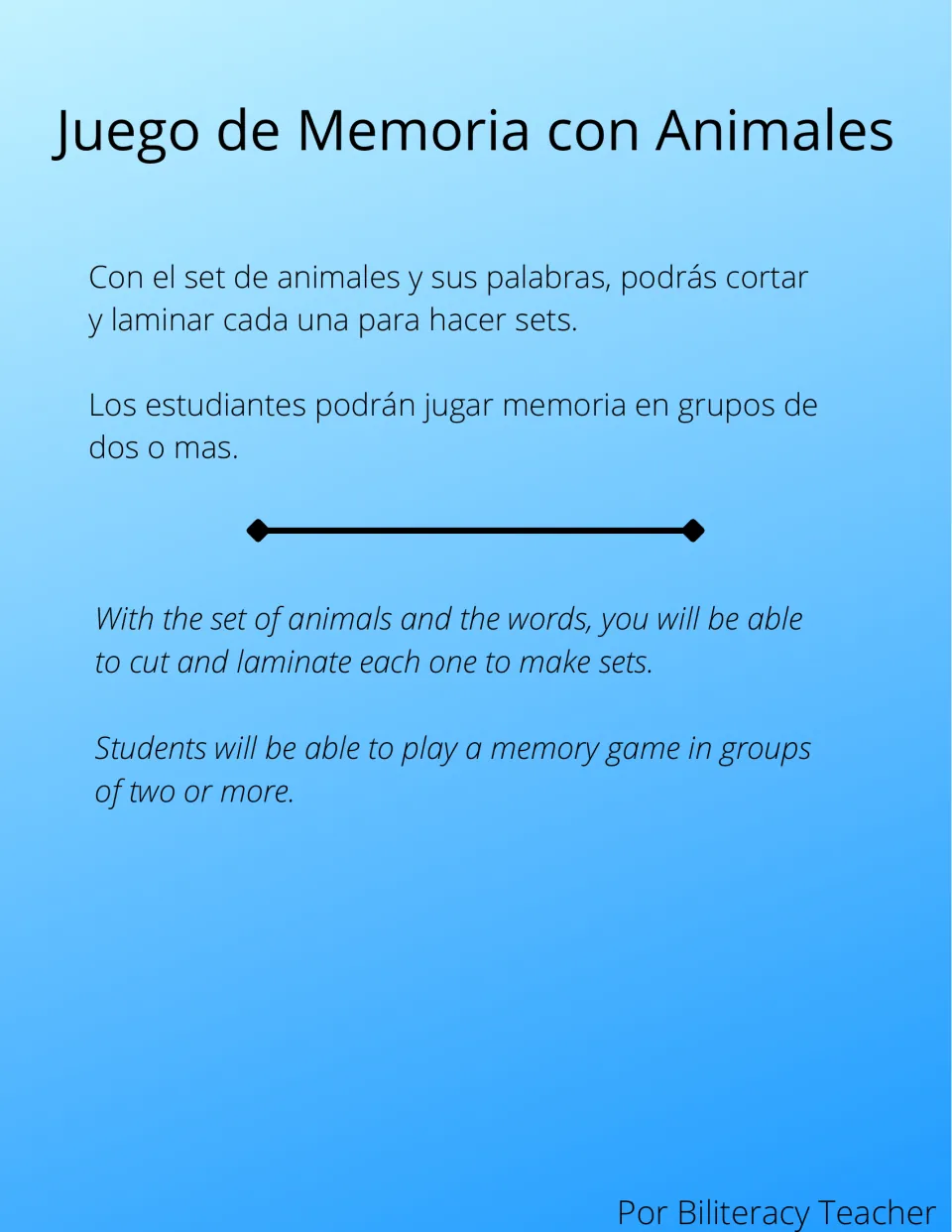 Bilingual Spanish and English directions: cut and laminate animal picture and word cards, then play memory in groups of 2+