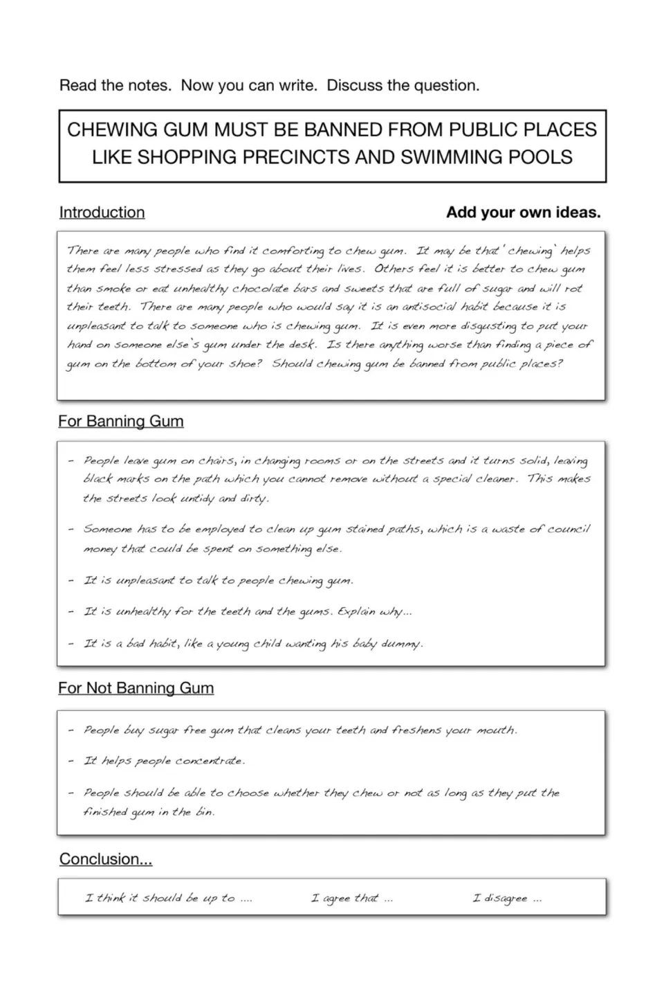 Chewing gum ban essay notes: students read introduction, points for and against, and conclusion starters, then add ideas