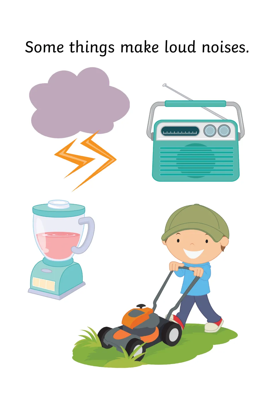 Things that make loud noises: story page showing a thundercloud with lightning, a radio, a blender and a lawn mower