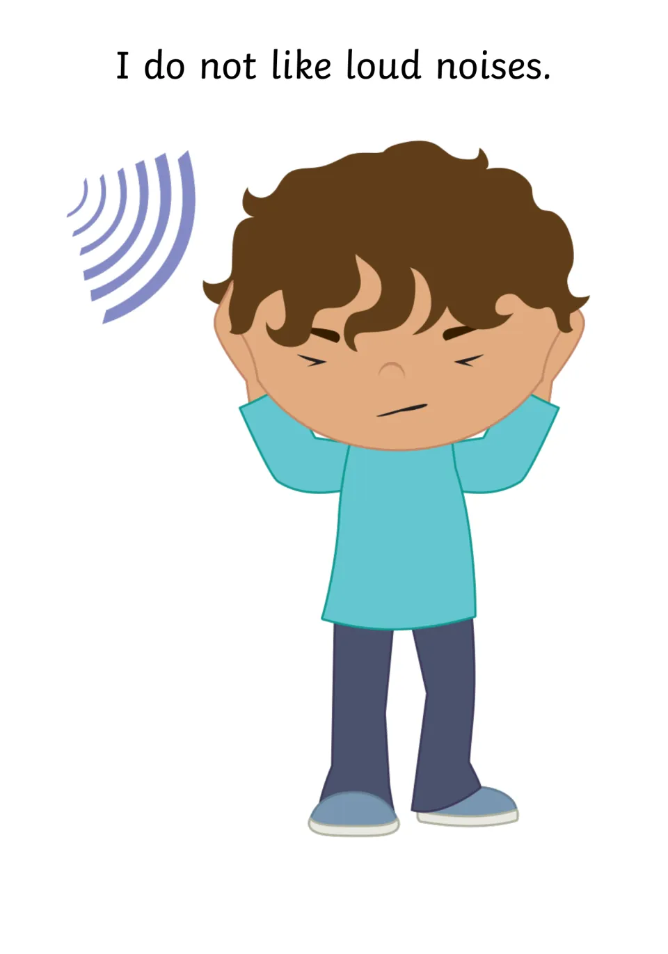 Disliking loud noise: a boy squeezes his eyes shut and covers his ears as sound waves reach him in this story page