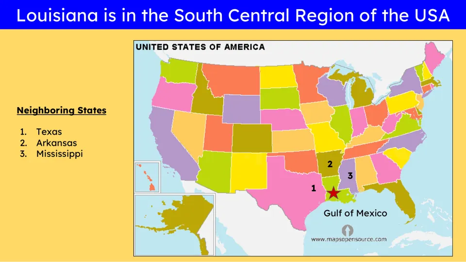 Location slide identifying Louisiana's South Central region and neighbors: Texas, Arkansas, and Mississippi