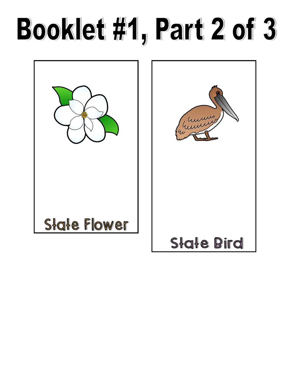 Color booklet cut-out pieces, part 2 of 3: magnolia State Flower and brown pelican State Bird pages with writing space
