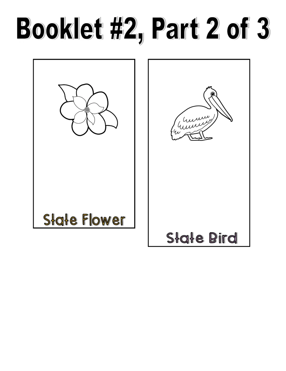 Black and white booklet cut-out pieces, part 2 of 3: magnolia State Flower and pelican State Bird outlines to color
