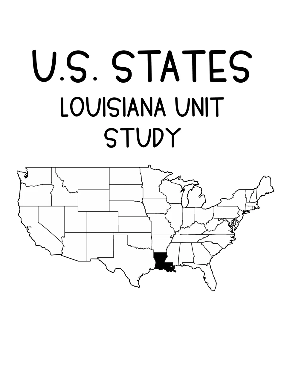 Cover for a U.S. States Louisiana Unit Study, showing a map of the lower 48 states with Louisiana shaded in black