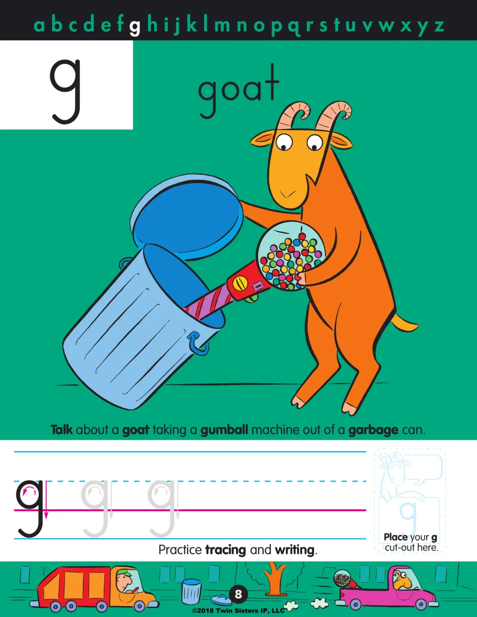 Letter g: a goat pulls a gumball machine from a garbage can; students describe it and trace lowercase g below the line