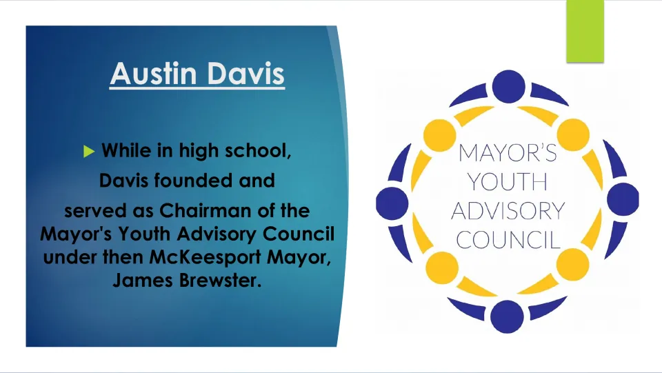 Biography slide 5 describes Davis founding and chairing the Mayor's Youth Advisory Council in high school