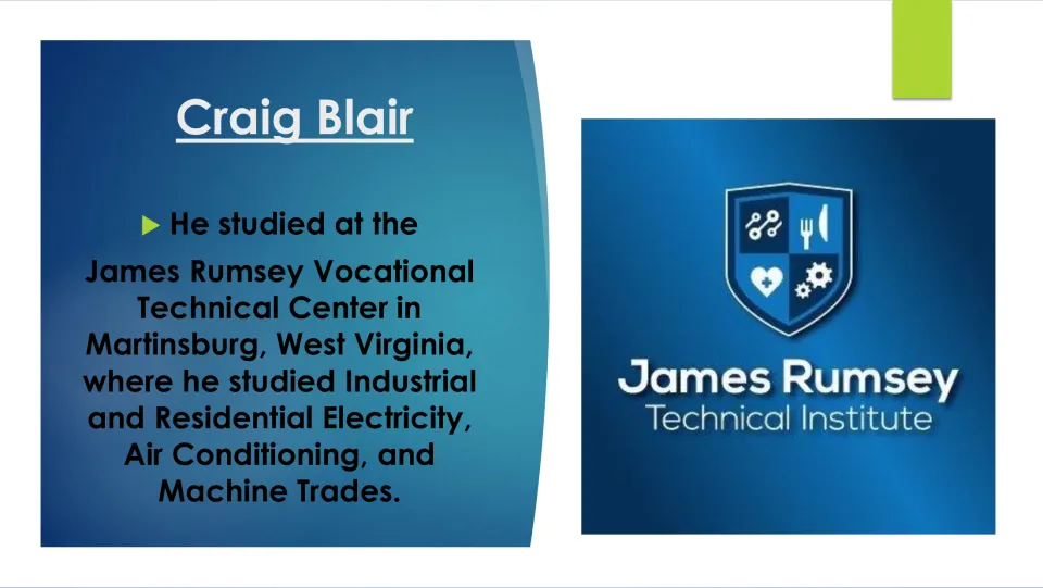 Biography slide covering Craig Blair’s James Rumsey studies in electricity, air conditioning, and machine trades