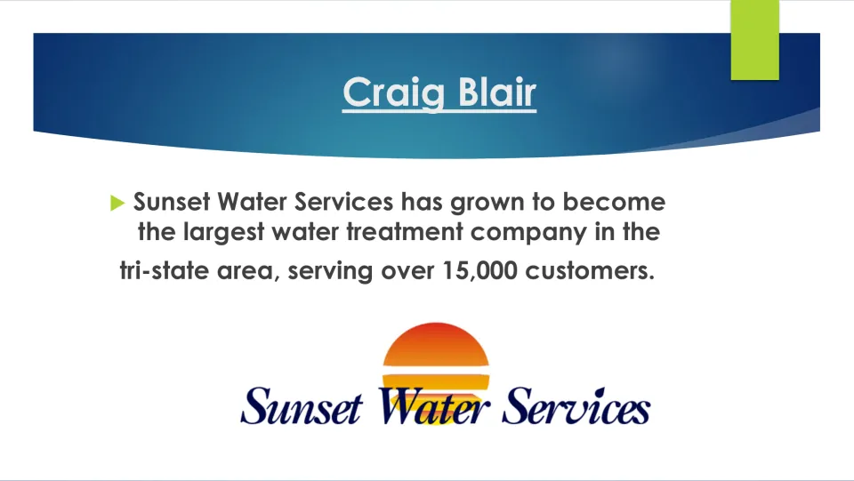 Biography slide describing Sunset Water Services as the tri-state area’s largest, serving over 15,000 customers