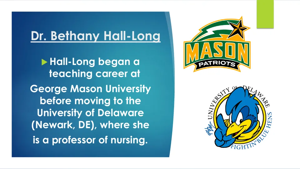 Biography slide tracing Hall-Long’s teaching career from George Mason University to the University of Delaware