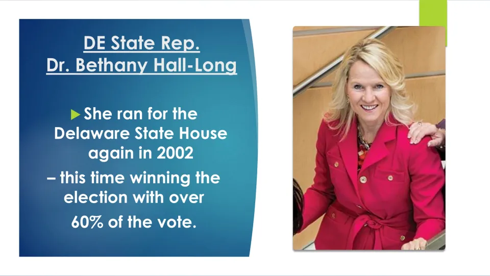 Biography slide describing Hall-Long’s 2002 Delaware State House election victory with over 60% of the vote