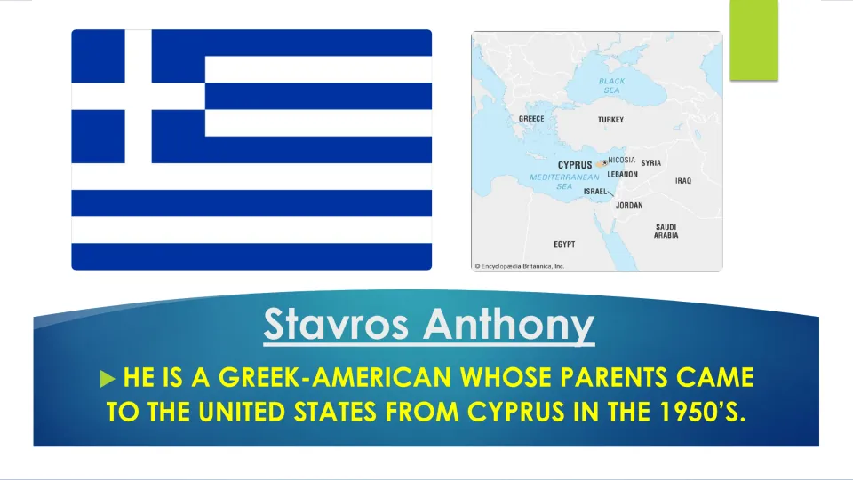 Biography slide describing Anthony as Greek-American, with parents who came from Cyprus in the 1950s