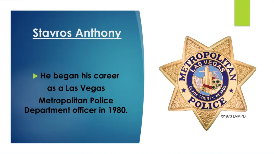 Biography slide stating Anthony began as a Las Vegas Metropolitan Police Department officer in 1980