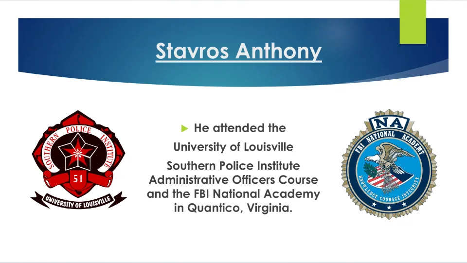 Biography slide listing Anthony’s training at the Southern Police Institute and FBI National Academy