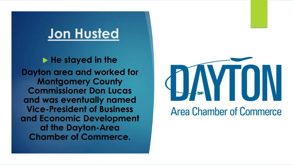 Biography slide 8 traces Husted's work for Don Lucas and his Dayton-Area Chamber of Commerce leadership role