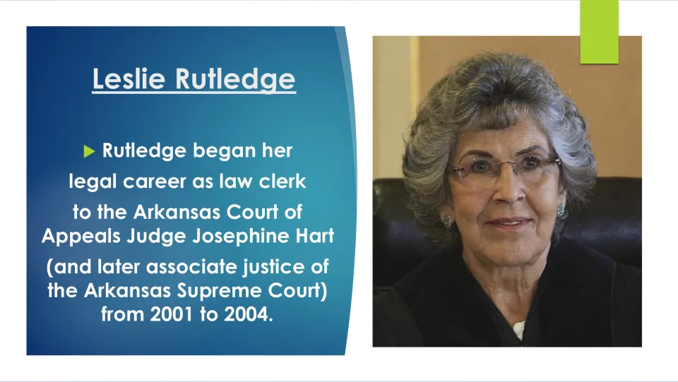 Biography slide covering Rutledge's work as law clerk to Arkansas appeals judge Josephine Hart from 2001 to 2004
