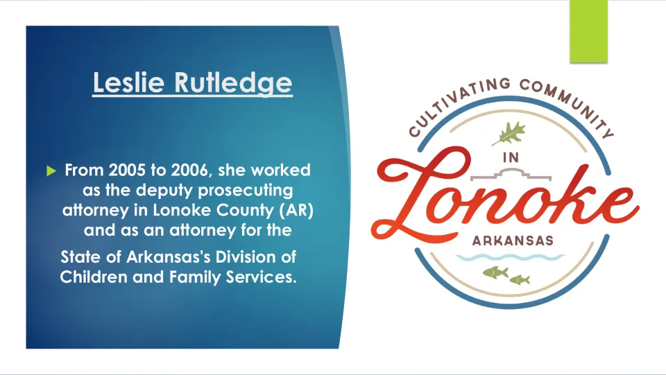 Biography slide covering Rutledge's 2005–2006 attorney roles in Lonoke County and Children and Family Services