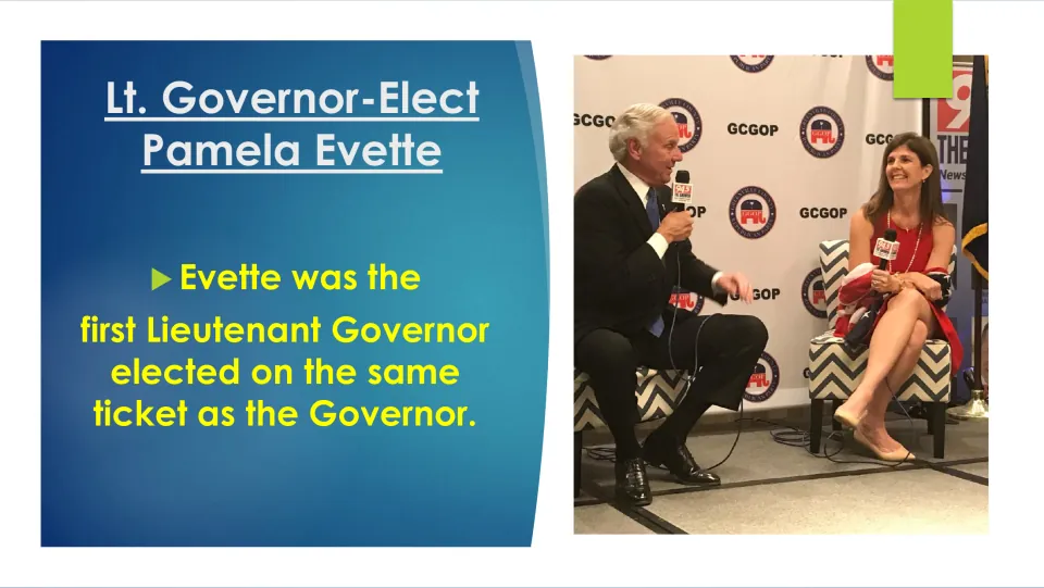 Historic first: Evette was the first Lieutenant Governor elected on the same ticket as the Governor