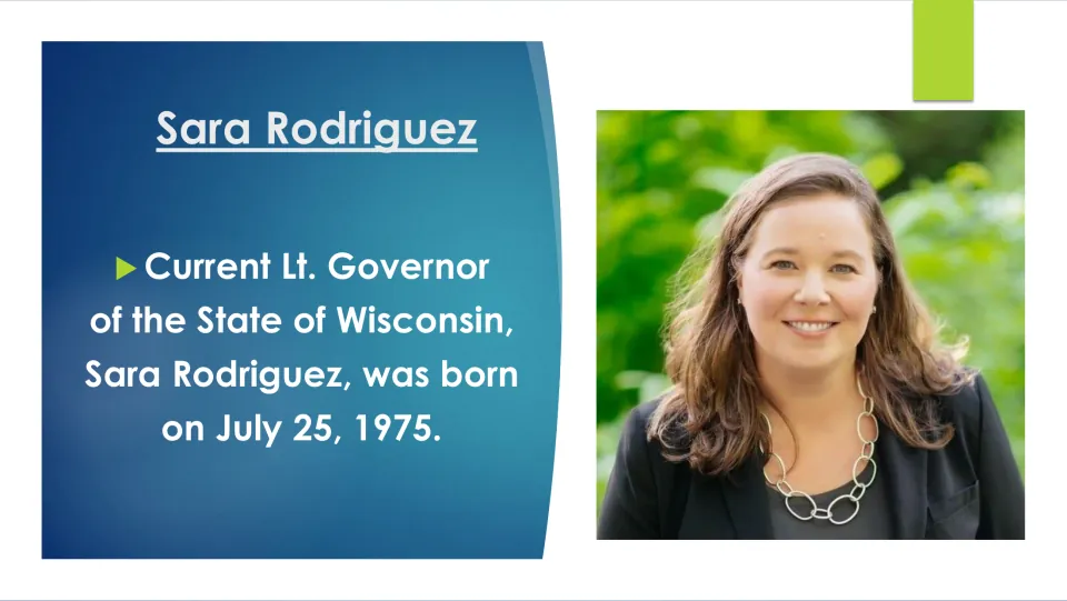 Biography slide identifying Sara Rodriguez as Wisconsin's lieutenant governor and giving her birth date