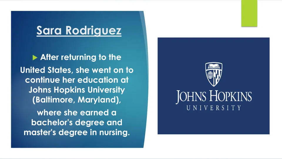 Education slide on Sara Rodriguez earning bachelor's and master's degrees in nursing at Johns Hopkins