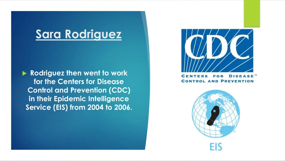 Career slide describing Sara Rodriguez's work in the CDC's Epidemic Intelligence Service from 2004 to 2006