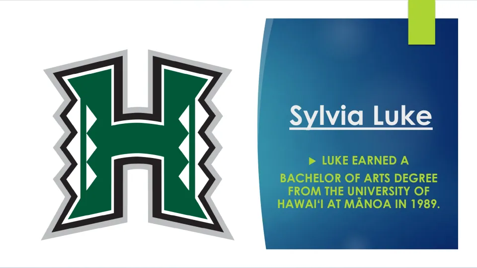Biography slide stating Sylvia Luke earned a Bachelor of Arts from the University of Hawaiʻi at Mānoa in 1989