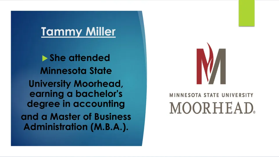 Biography slide on Tammy Miller’s accounting bachelor’s degree and MBA from Minnesota State University Moorhead