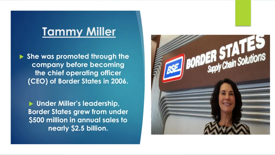 Biography slide on Tammy Miller’s rise at Border States and annual sales growth to nearly $2.5 billion