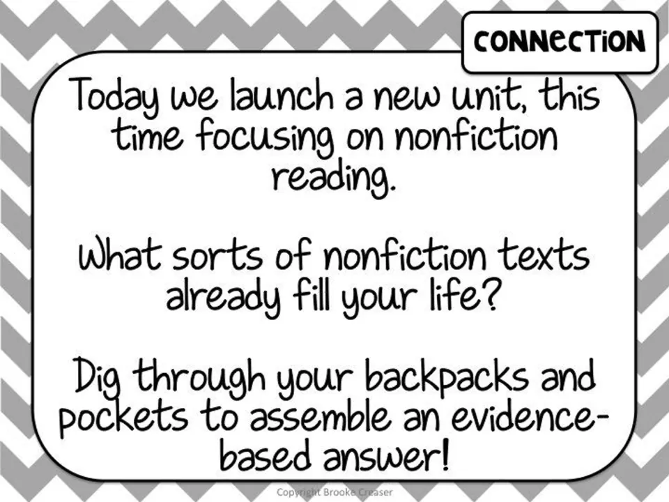 Connection slide launching the nonfiction unit: students dig through backpacks and pockets for nonfiction texts