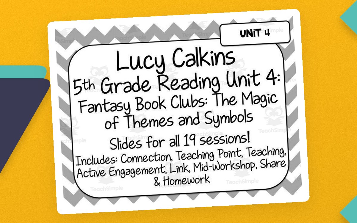 Lucy Calkins Reading for 5th Grade | Unit 4: Fantasy Book Clubs preview
