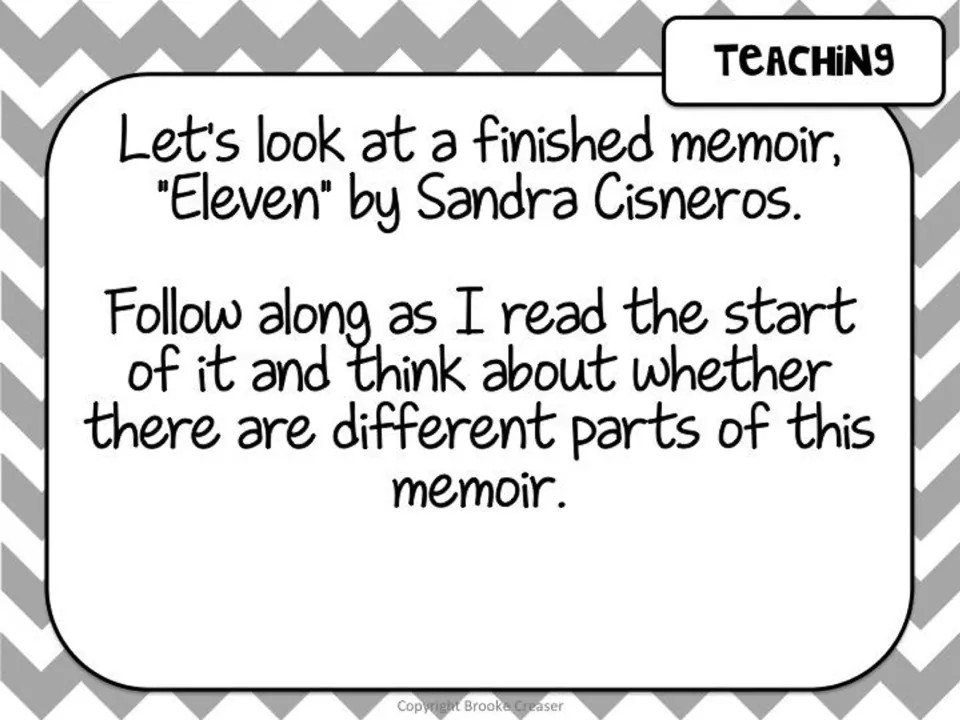 Session 1 teaching slide directing students to follow a reading of Sandra Cisneros's Eleven and notice parts