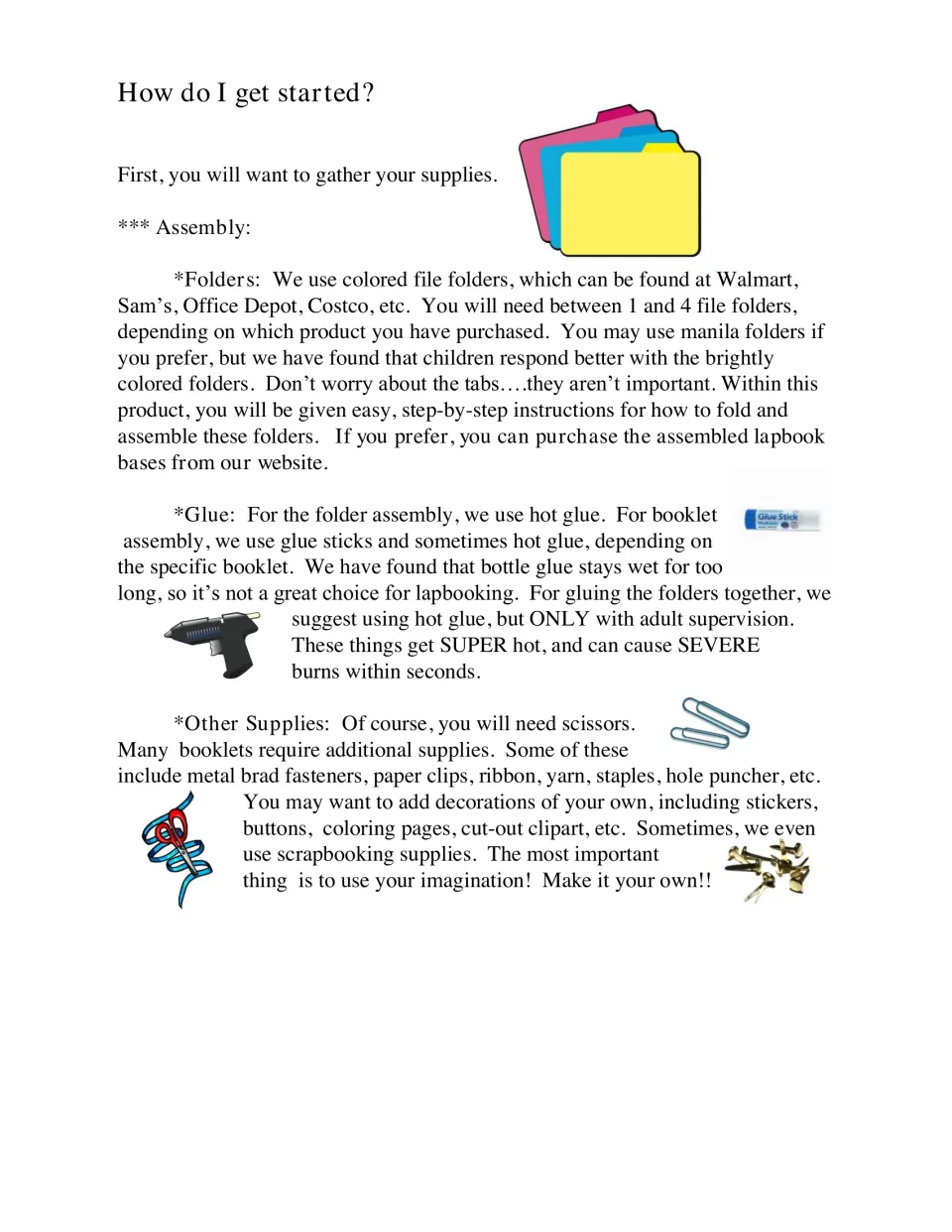 Getting started: supply list for lapbooking, covering colored file folders, glue sticks, hot glue safety, scissors and brads