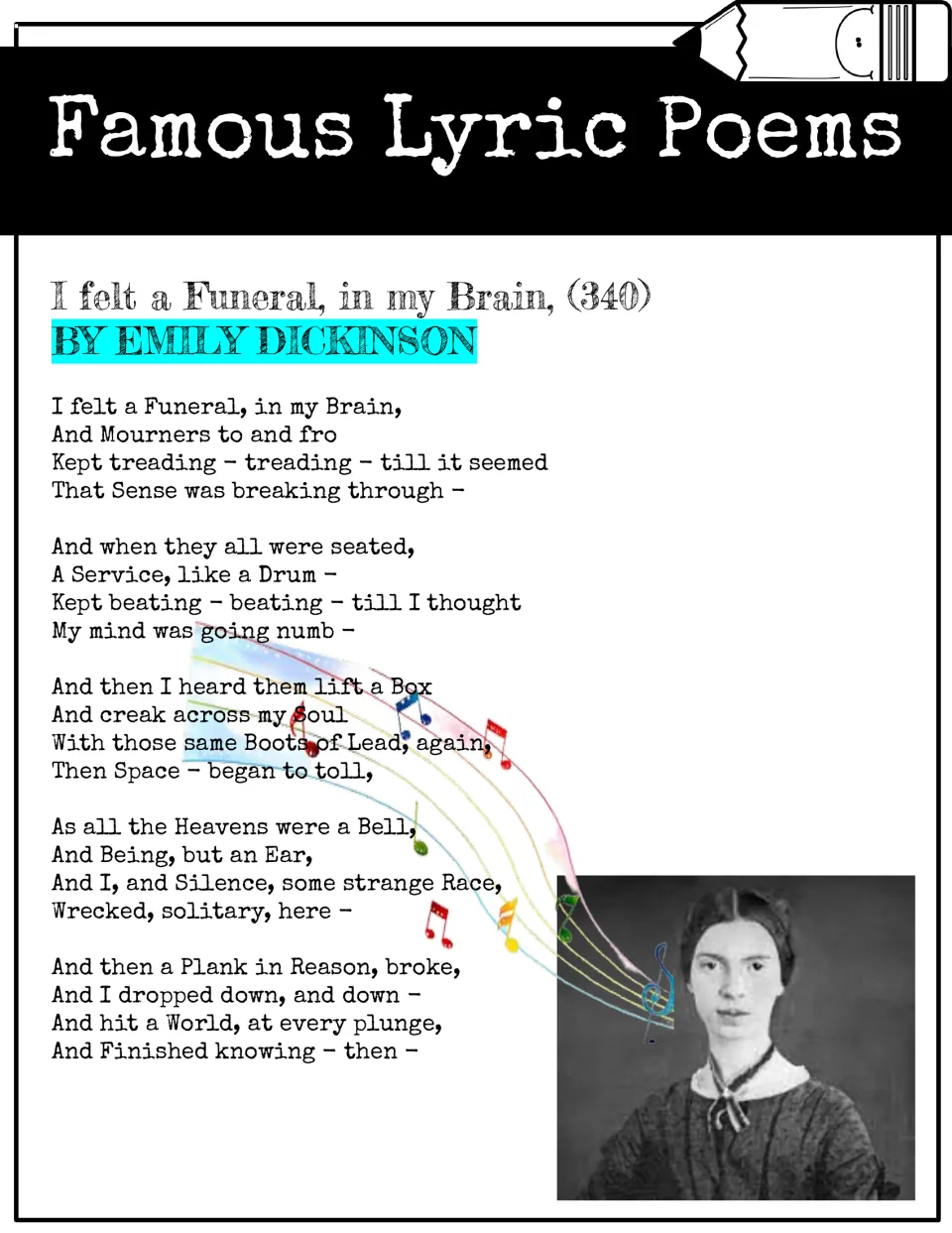 Emily Dickinson's I felt a Funeral, in my Brain (340) on a famous lyric poems poster, five stanzas with her photograph